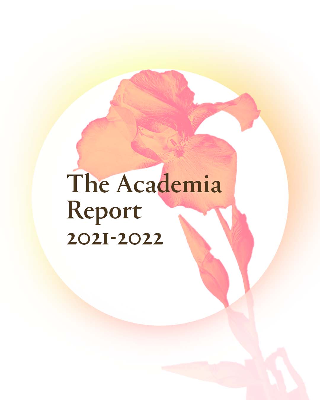 The Academia Report: 2021 - 2022